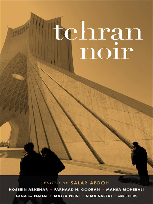 Title details for Tehran Noir by Salar Abdoh - Available